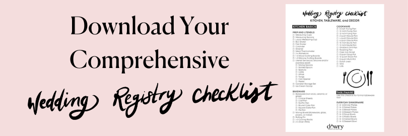 Download Your Wedding Gift Registry Checklists.