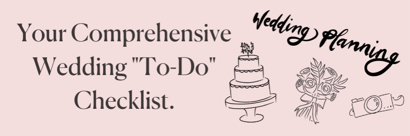 Download Your Complete Wedding Planning Checklist.