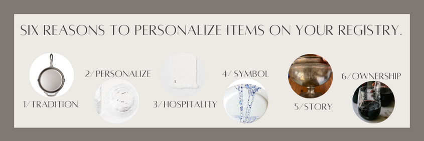 Top Six Reasons To Personalize Items On Your Registry!